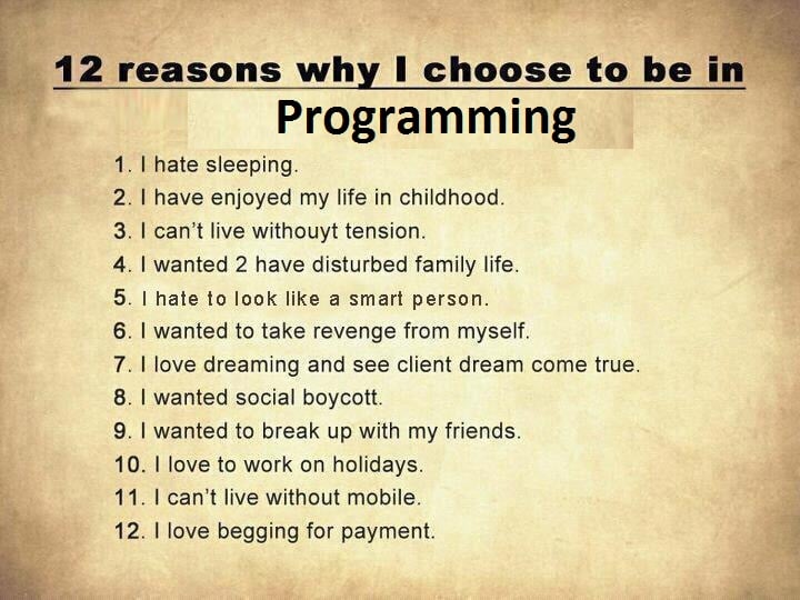 12 Reasons why I Choose to be in Programming
