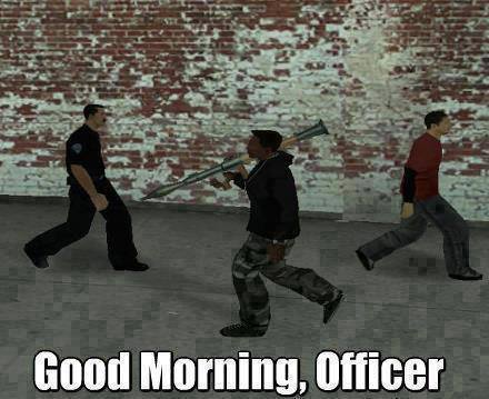 Good morning officer