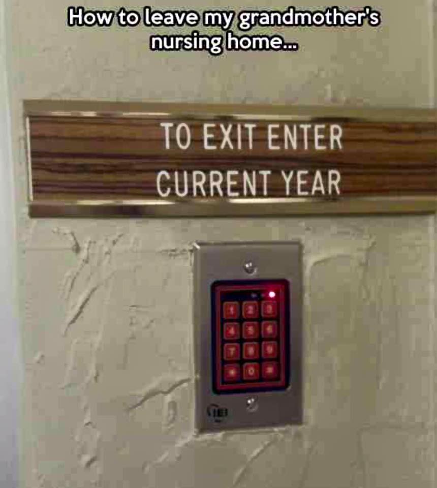 How to leave my Grandmother's nursing home