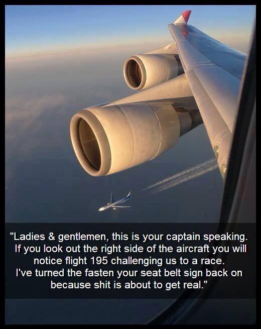 This is your captain speaking