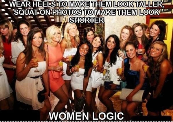 Wear heels to make them look taller