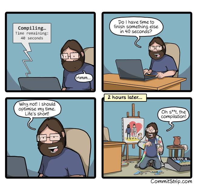 We've all been there, compiling time remaining 40 seconds