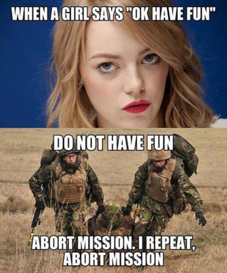 when a girl says ok have fun
