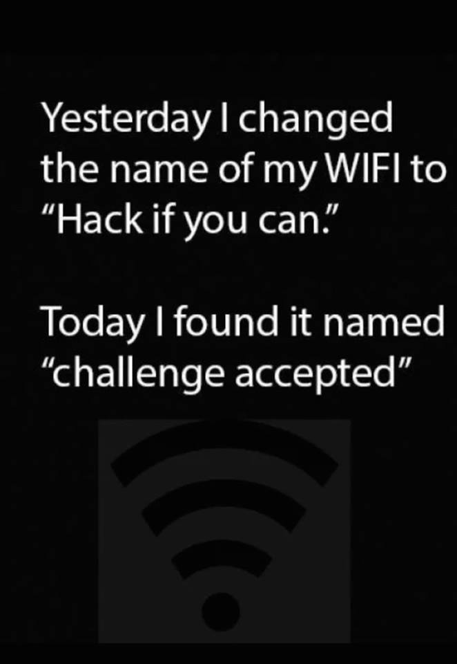 Yesterday I changed the name of my wifi