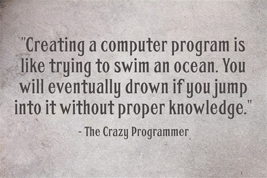 you jump into it without proper knowledge